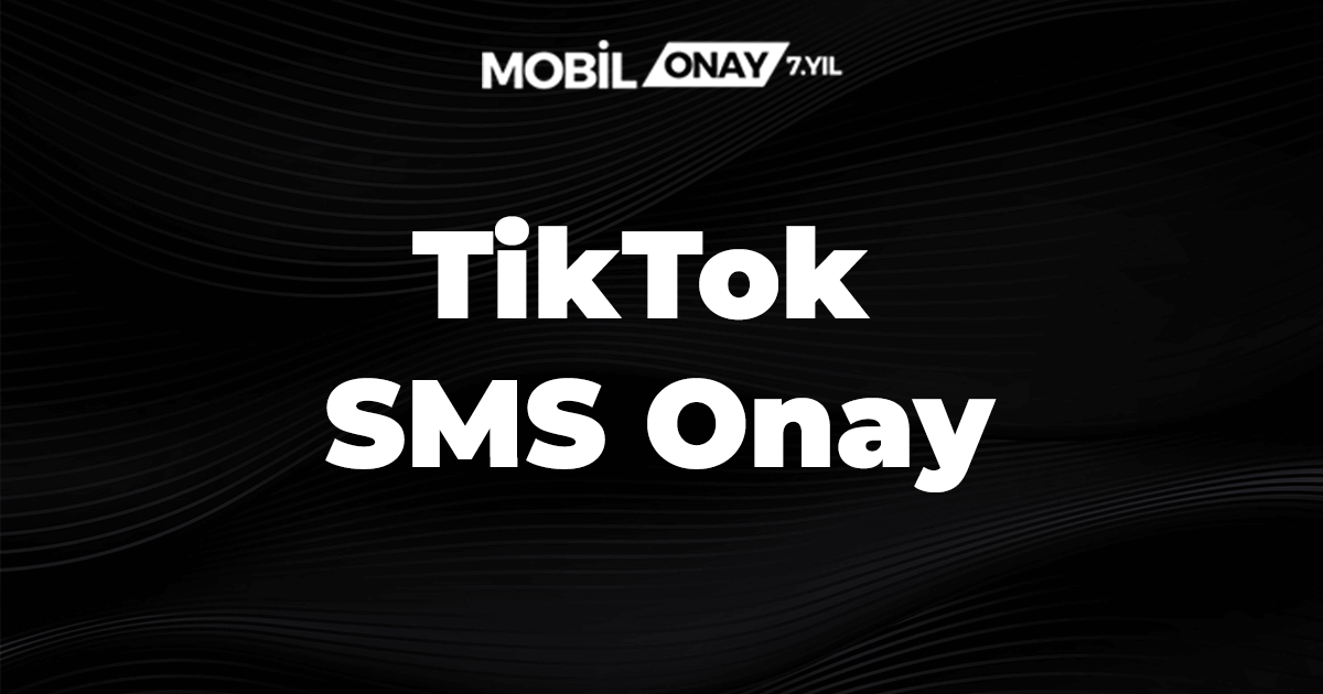 TikTok SMS Onay